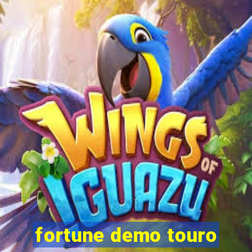 fortune demo touro